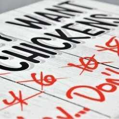 Front Page 16 Bigtime Signs Bigtime 30" x 30" Signs Only Want Chickens PVC Chicken Decor Sign, White